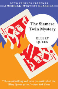 Title: The Siamese Twin Mystery, Author: Ellery Queen