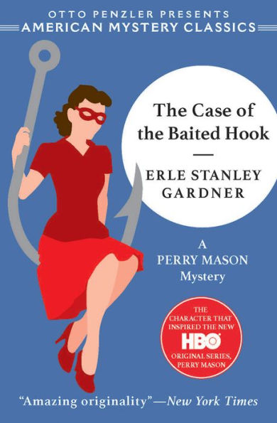 The Case of the Baited Hook (Perry Mason Series #16) (American Mystery Classics)