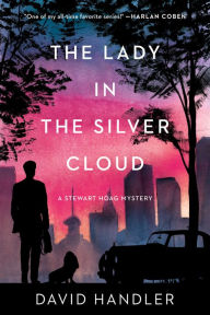 eBook online The Lady in the Silver Cloud: A Stewart Hoag Mystery by 