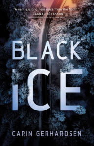 Pdf books to download Black Ice PDF 9781613163085 (English Edition) by Carin Gerhardsen, Ian Giles