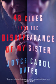 48 Clues into the Disappearance of My Sister