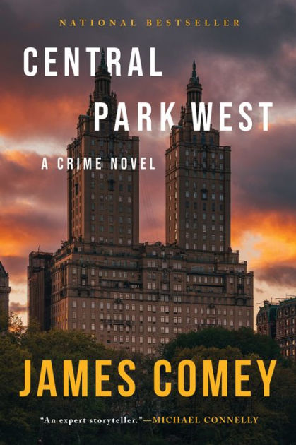 Central Park West by James Comey, Paperback | Barnes & Noble®