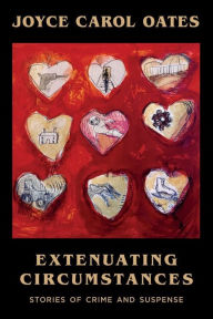 Ebook gratis italiano download ipad Extenuating Circumstances 9781613164259 by Joyce Carol Oates, Joyce Carol Oates