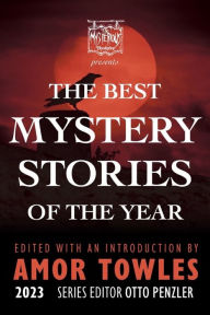 Title: The Mysterious Bookshop Presents the Best Mystery Stories of the Year 2023, Author: Amor Towles