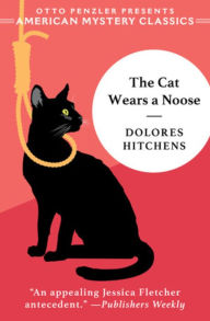 Free download books from amazon The Cat Wears a Noose: A Rachel Murdock Mystery by Dolores Hitchens, Rhys Bowen 9781613164914 in English