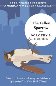 Title: The Fallen Sparrow, Author: Dorothy B. Hughes