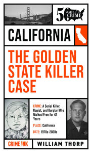 Mobile ebook download The Golden State Killer Case English version PDB ePub