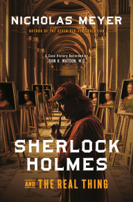 Textbooks ebooks download Sherlock Holmes and the Real Thing by Nicholas Meyer FB2 ePub PDB English version