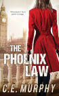 The Phoenix Law: Author's Preferred Edition