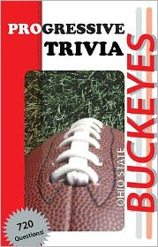 Title: Ohio State Buckeyes Football: Progressive Trivia, Author: Kick The Ball