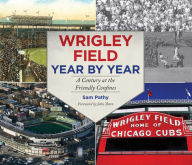 Free audio books zip download Wrigley Field Year by Year: A Century at the Friendly Confines by Sam Pathy (English literature)