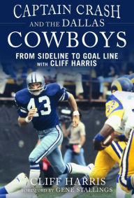 Tales from the Dallas Cowboys; a collection of the greatest stories every  told