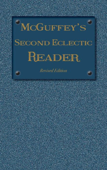 McGuffey's Second Eclectic Reader: Revised Edition (1879)