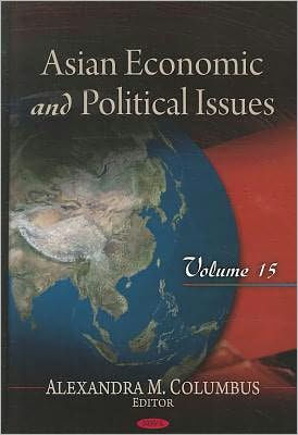 Asian Economic and Political Issues. Volume 15