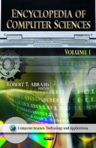 Title: Encyclopedia of Computer Science, Author: Robert T. Abrams