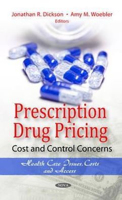 Prescription Drug Pricing: Cost and Control Concerns