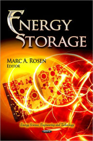 Title: Energy Storage, Author: Marc A. Rosen