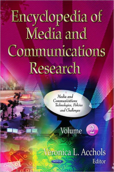 Encyclopedia of Media and Communications Research