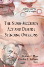 The Nunn-McCurdy Act and Defense Spending Overruns