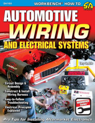 Title: Automotive Wiring and Electrical Systems, Author: Tony Candela