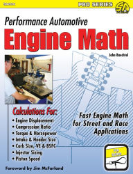 Title: Performance Automotive Engine Math, Author: John Baechtel