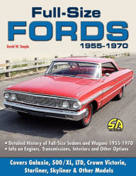 Title: Full Size Fords 1955-1970, Author: David W Temple