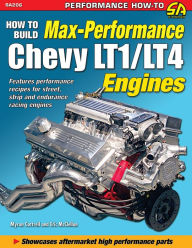 Title: How to Build Max-Performance Chevy LT1/LT4 Engines, Author: Myron Cottrell