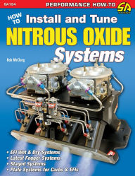 Title: How to Install and Tune Nitrous Oxide Systems, Author: Bob McClurg