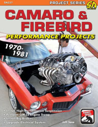 Title: Camaro & Firebird Performance Projects: 1970-81, Author: Jeff Tann