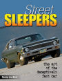 Street Sleepers: The Art of the Deceptively Fast Car