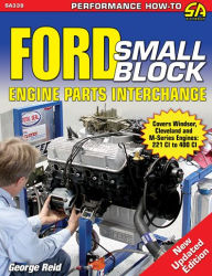 Title: Ford Small-Block Engine Parts Interchange, Author: George Reid