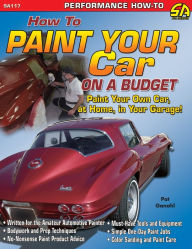 Title: How to Paint Your Car on a Budget, Author: Pat Ganahl