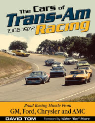 Title: Cars of Trans-Am Racing (paper): 1966-1972, Author: David Tom