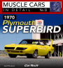 1970 Plymouth Superbird:MC ID #11-OP/HS: Muscle Cars In Detail No. 11