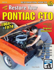 Title: How to Restore Your Pontiac GTO: 1964-1974, Author: Donald Keefe
