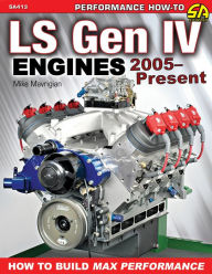Title: LS Gen IV Engines 2005 - Present: How to Build Max Performance, Author: Mike Mavrigian