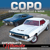 Free e-book download for mobile phones COPO Camaro, Chevelle & Nova: Chevrolet's Ultimate Muscle Cars 9781613253915 by Matthew Avery