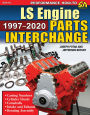 LS Engine Parts Interchange: 1997-2020: 1997-2020