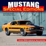 Mustang Special Editions-OP/HS: Over 500 Models Including Shelbys, Cobras, Twisters, Pace Cars, Saleens and more
