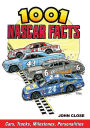 1001 NASCAR Facts: Cars, Tracks, Milestones, Personalities