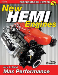 Title: New Hemi Engines 2003 to Present: How to Build Max Performance, Author: Larry Shepard