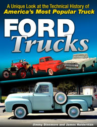 Free download textbook Ford Trucks: A Unique Look at the Technical History of America's Most Popular Truck (English Edition) 9781613255124 MOBI DJVU CHM by James Dinsmore, James Halderman