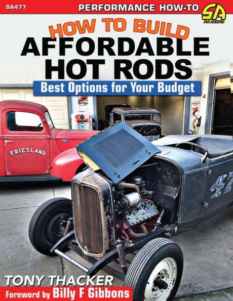 How to Build Affordable Hot Rods: Best Options for Your Budget