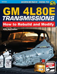 Online textbooks for download GM4L80E Transmissions: How to Rebuild & Modify by Eric McClellan