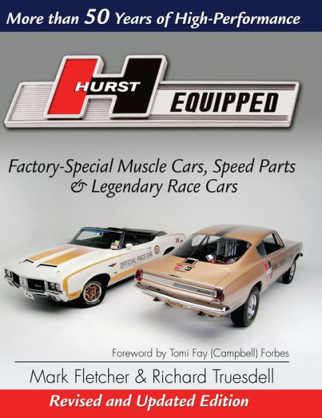 Hurst Equipped - softcover: More than 50 Years of High Performance