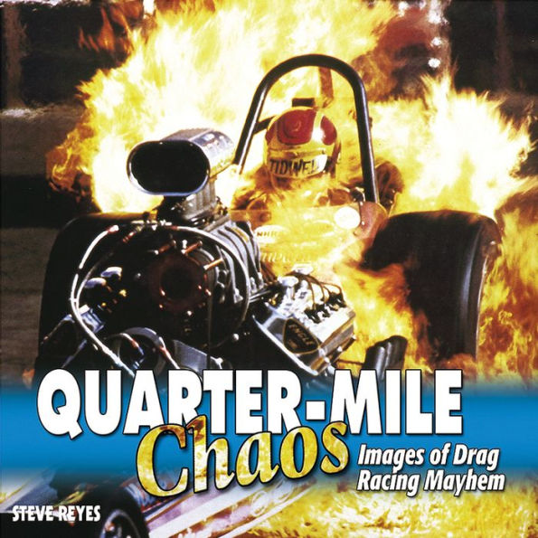 Quarter-Mile Chaos - softcover