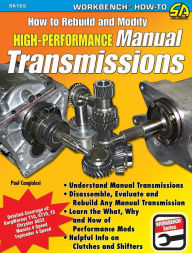 Title: How to Rebuild & Modify High-Performance Manual Transmissions, Author: Paul Cangialosi