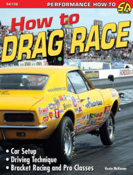 Title: How to Drag Race, Author: Kevin McKenna