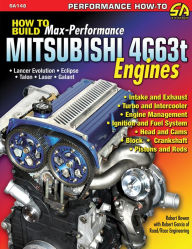 Title: How to Build Max-Performance Mitsubishi 4G63t Engines, Author: Robert Bowen