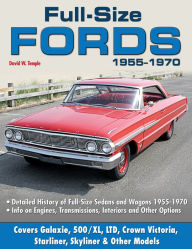 Title: Full-Size Fords 1955-1970, Author: David Temple